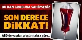 Bu kan grubuna dikkat! Hemen o testi yaptırın.