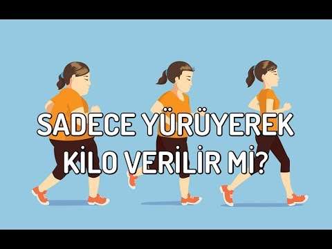 Sadece yürüyerek kilo verebilir miyiz?