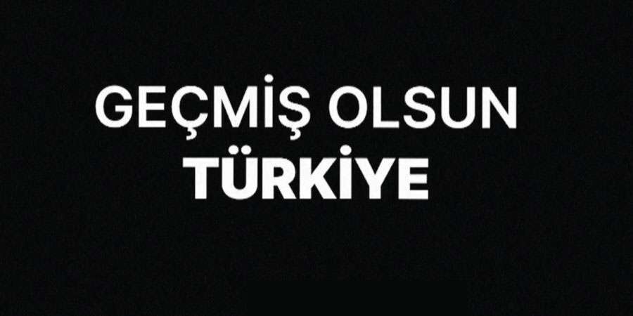 gecmis olsun turkiye sha Geçmiş olsun Türkiye