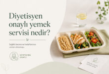 Diyetisyen Onaylı Yemek Servisi Nedir?